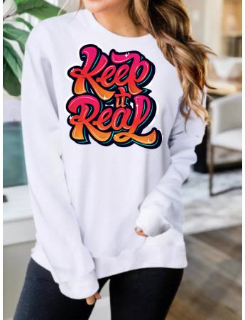 Keep Real baskılı kadın sweathirt